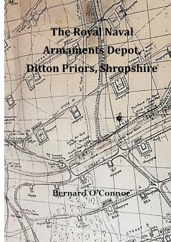 The Royal Naval Armaments Depot, Ditton Priors, Shropshire - O'Connor, Bernard
