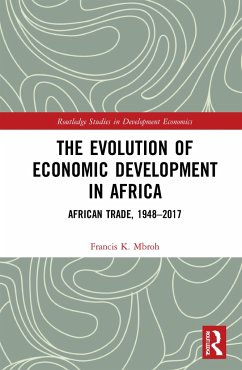 The Evolution of Economic Development in Africa - Mbroh, Francis K