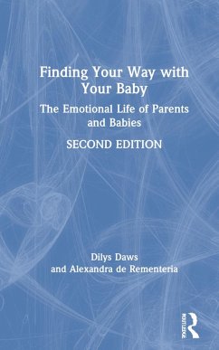 Finding Your Way with Your Baby - Daws, Dilys; De Rementeria, Alexandra