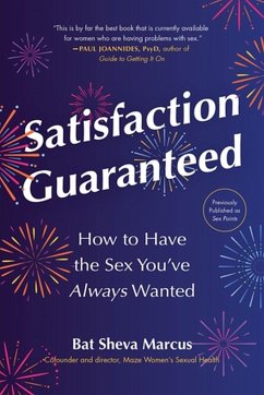 Satisfaction Guaranteed - Marcus, Dr. Bat Sheva