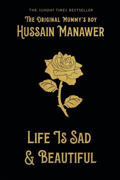 Life is Sad and Beautiful - Manawer, Hussain