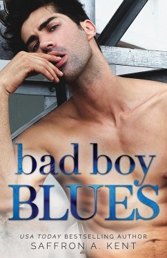 Bad Boy Blues - A. Kent, Saffron