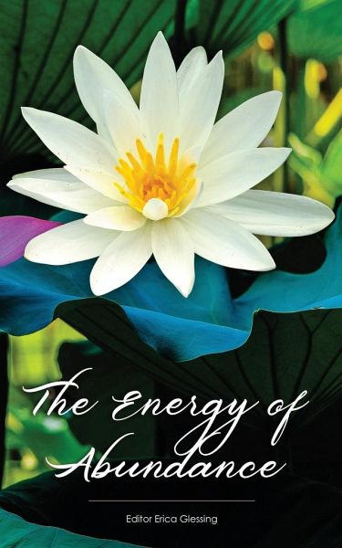 The Energy of Abundance The Energy of Abundance
