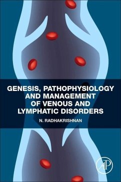 Genesis, Pathophysiology and Management of Venous and Lymphatic Disorders - Radhakrishnan, N.