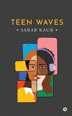 Teen Waves - Sarab Kaur