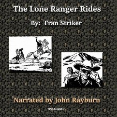 The Lone Ranger Rides Lib/E - Striker, Fran