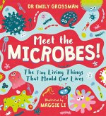 Meet the Microbes!