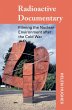 Radioactive Documentary - Bild 1
