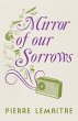 Mirror of our Sorrows - Bild 1