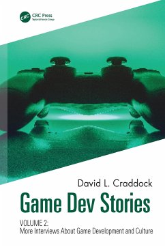 Game Dev Stories Volume 2 - Craddock, David L