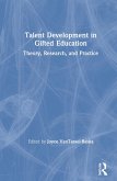 Talent Development in Gifted Education