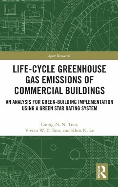 Life-Cycle Greenhouse Gas Emissions of Commercial Buildings - Tran, Cuong N. N.; Tam, Vivian W. Y.; Le, Khoa N.