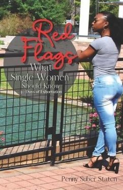 Red Flags: What Single Women Should Know - Staten, Penny Suber