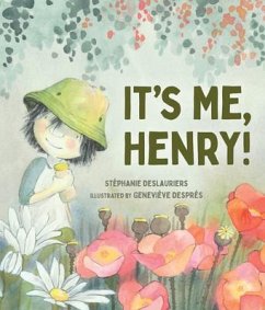 It's Me, Henry! - Deslauriers, Stéphanie