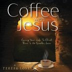 Coffee With Jesus