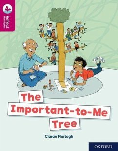 Oxford Reading Tree TreeTops Reflect: Oxford Reading Level 10: The Important-to-Me Tree - Murtagh, Ciaran