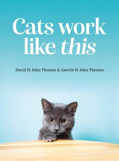 Cats Work Like This - Thomas, David St John; St John Thomas, Gareth