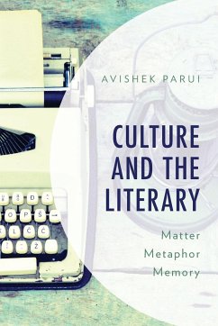 Culture and the Literary - Parui, Avishek