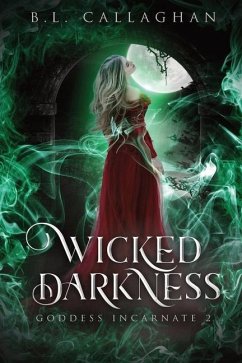 Wicked Darkness - Callaghan, B L