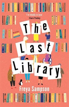 The Last Library - Sampson, Freya