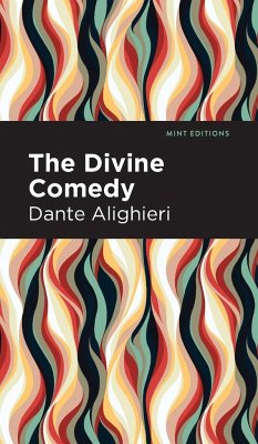 The Divine Comedy (complete) - Alighieri, Dante