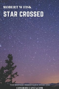 Star Crossed - Fisk, Robert W