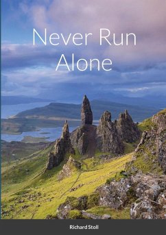 Never Run Alone - Stoll, Richard