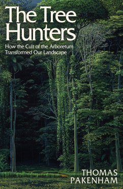 The Tree Hunters - Pakenham, Thomas