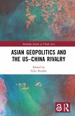 Asian Geopolitics and the US-China Rivalry