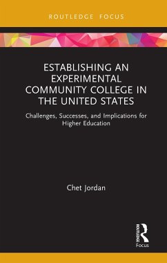 Establishing an Experimental Community College in the United States - Jordan, Chet