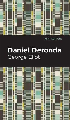 Daniel Deronda - Eliot, George