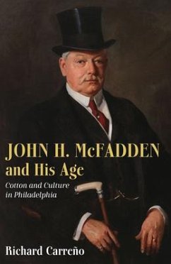 John H. McFadden and His Age - Carreño, Richard