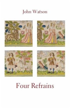 Four Refrains - Watson, John