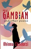 My Gambian and Other Poems