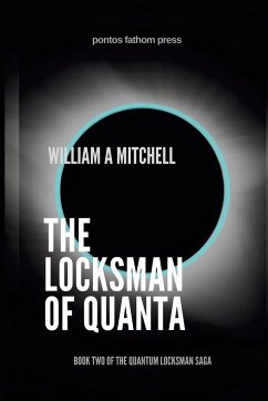 The Locksman of Quanta - Mitchell, William A