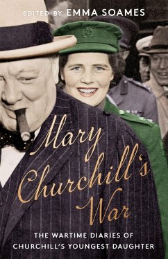 Mary Churchill's War - Soames, Emma