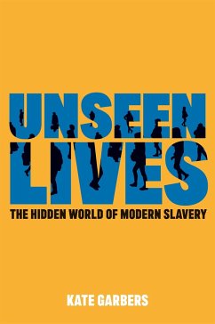 Unseen Lives - Garbers, Kate