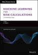 Machine Learning for Risk Calculations - Bild 1