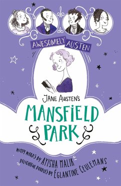 Awesomely Austen - Illustrated and Retold: Jane Austen's Mansfield Park - Malik, Ayisha;Austen, Jane