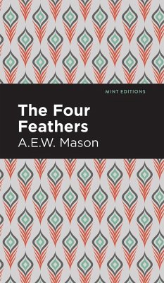 The Four Feathers - Mason, A. E. W.