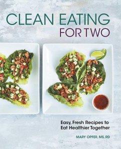 Clean Eating for Two - Opfer, Mary