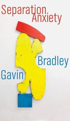 Separation Anxiety - Bradley, Gavin