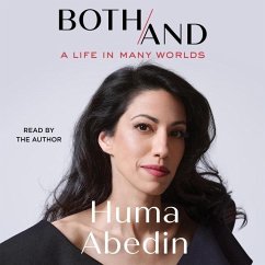 Both/And: A Life in Many Worlds - Abedin, Huma