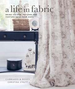 A Life in Fabric - Strutt, Christina