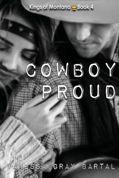 Cowboy Proud - Bartal, Vanessa Gray