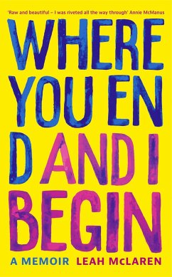 Where You End and I Begin - McLaren, Leah