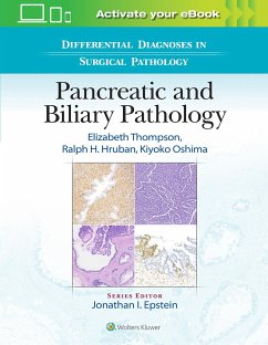 Differential Diagnoses in Surgical Pathology: Pancreatic and Biliary Pathology - Thompson, Elizabeth Dell, MD, PhD; Hruban, Ralph H.; Oshima, Kiyoko