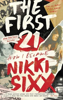 The First 21 - Sixx, Nikki