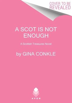 A Scot Is Not Enough - Conkle, Gina
