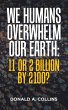 We Humans Overwhelm Our Earth - Bild 1
